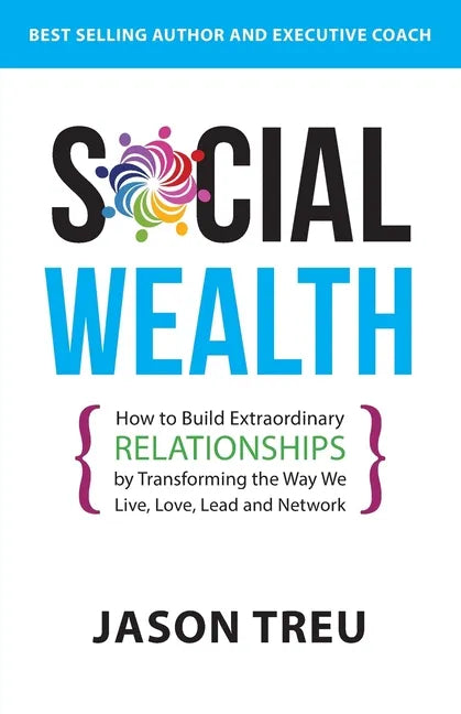 Social Wealth by Jason Treu - Paperback